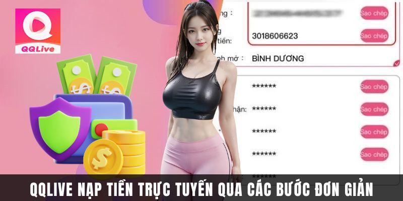 QQlive nạp tiền trực tuyến qua các bước đơn giản