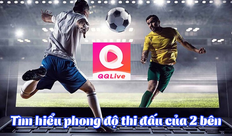 Chốt hạ Kèo đồng banh ăn thưởng cực lớn có 1-0-2 cùng QQLive 5 2 đội thi đấu bóng