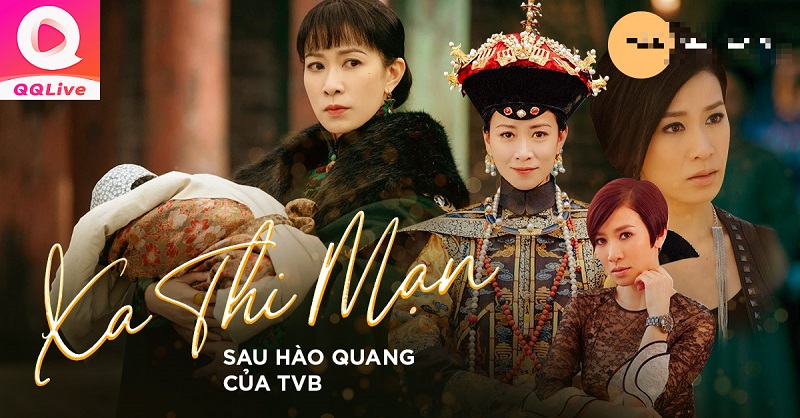 6 Mỹ Nhân TVB Tài Sắc Bậc Nhất Hồng Kông - QQLive và Bí Mật Showbiz 2 Xa Thi Mạn