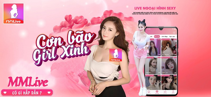 MMLive - App live hot với hot girl