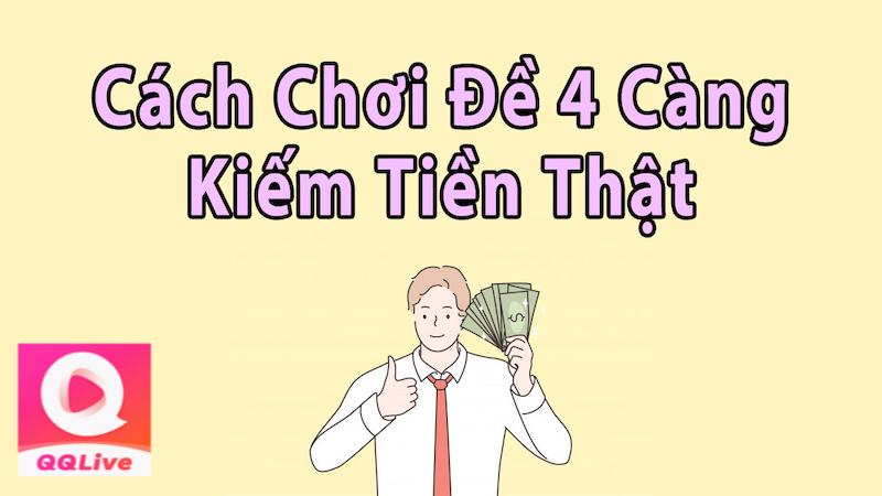 Tải App QQ Live - Chinh Chiến Lô Đề 4 Càng Cùng Bạn Hữu 2 Lô đề 4 càng trên QQlive