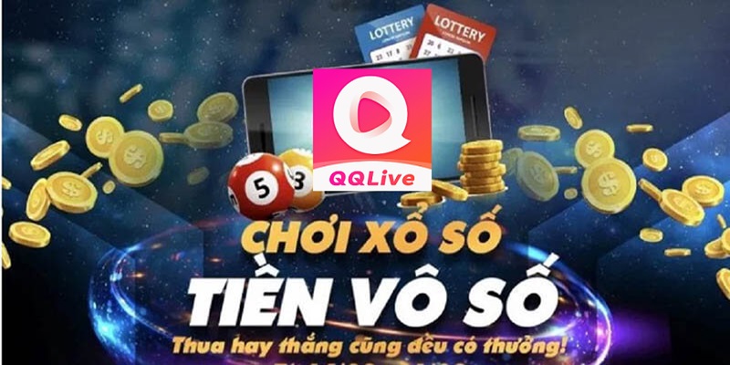 Có Nên Tải App QQlive Chơi Xổ Số Lô Đề? Uy Tín Hay Chỉ Là “Đào Lửa”? 2 tải app qqlive chơi lô đề xổ số