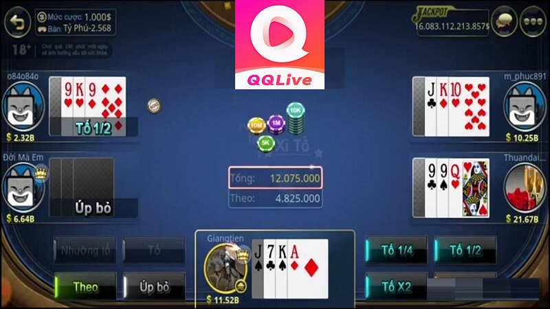 Chiến thuật chơi xì tố trên app QQ Live