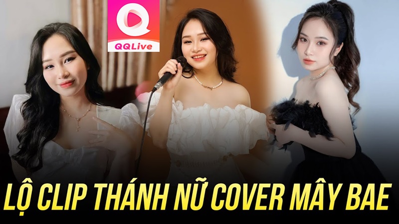 QQ Live lộ clip TikToker Mây Bae