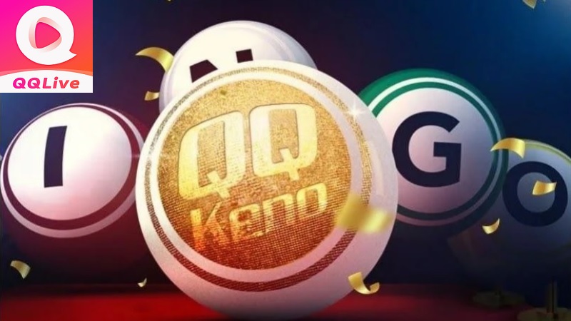 QQ Keno Trên QQ Live Có Gì HOT? Bỏ Túi 4 Mẹo Cược Liền Tay “Đổi Đời Ngay” 2 Chơi QQ Keno uy tín trên QQ Live