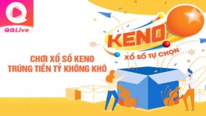 Tải qqlive chơi xổ số keno