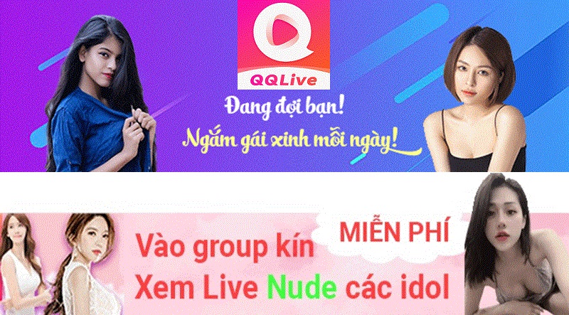 Idol Stripchat QQLive 18+ có lợi gì? Bật mí cách xem và tặng quà cho idol nhanh nhất 4 group gái xinh qqlive stripchat