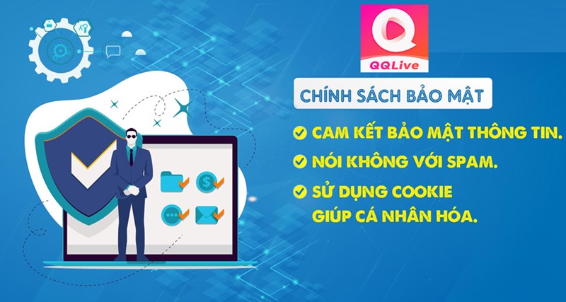 chính sách bảo mật qqlive
