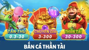 Bắn cá thần tài đổi thưởng